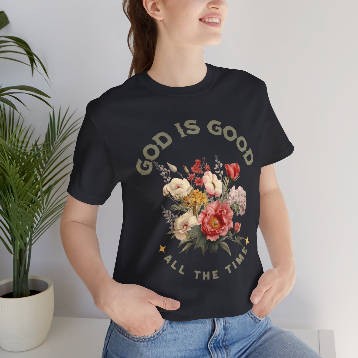 God is Good All the Time Unisex Jersey Short Sleeve Tee
